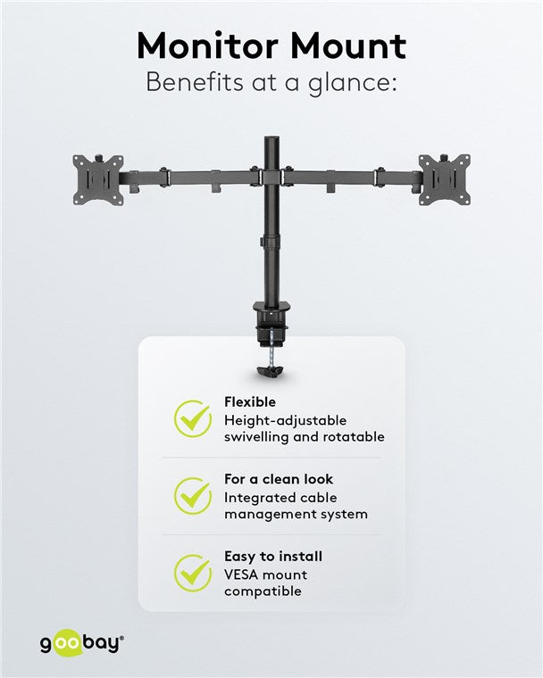 GOOBAY Dual Monitor Mount Flex for Monitors between 17" and 32"