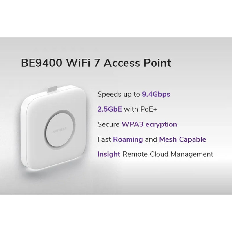 NETGEAR WBE710 Cloud Managed WiFi 7 Access Point - BE9400